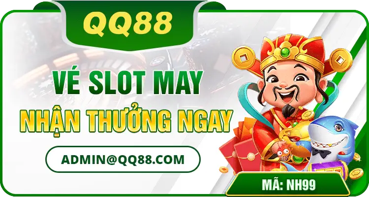 nhận thưởng ngay vé slot may mắn