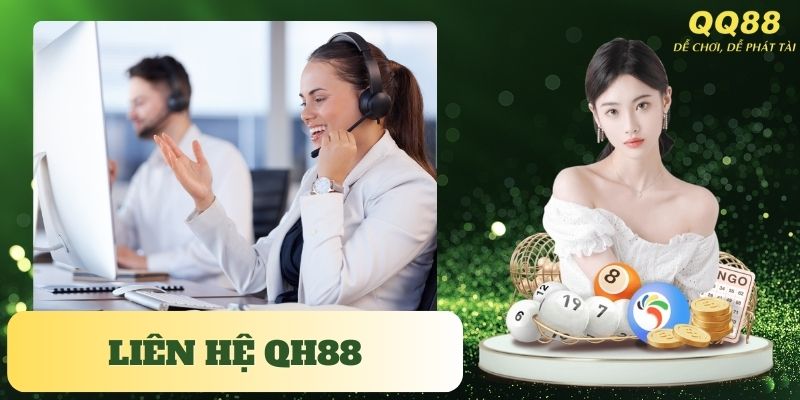 Khi nào người chơi cần liên hệ QQ88